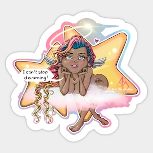 I can't stop dreaming Sticker